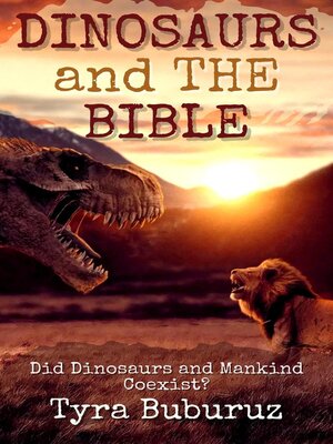 cover image of Dinosaurs and the Bible
